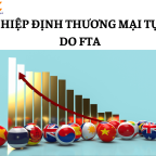 HIỆP ĐỊNH THƯƠNG MẠI TỰ DO FTA