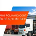 HÀNG LẺ, HÀNG RỜI, HÀNG CONT- BẠN ĐÃ HIỂU RÕ SỰ KHÁC BIỆT ?
